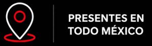 presentes en todo mexico